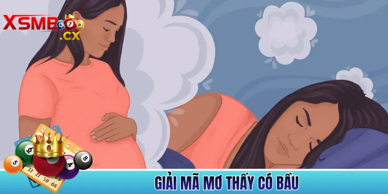 mơ thấy có bầu