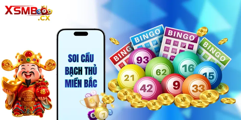 Soi cầu bạch thủ miền Bắc